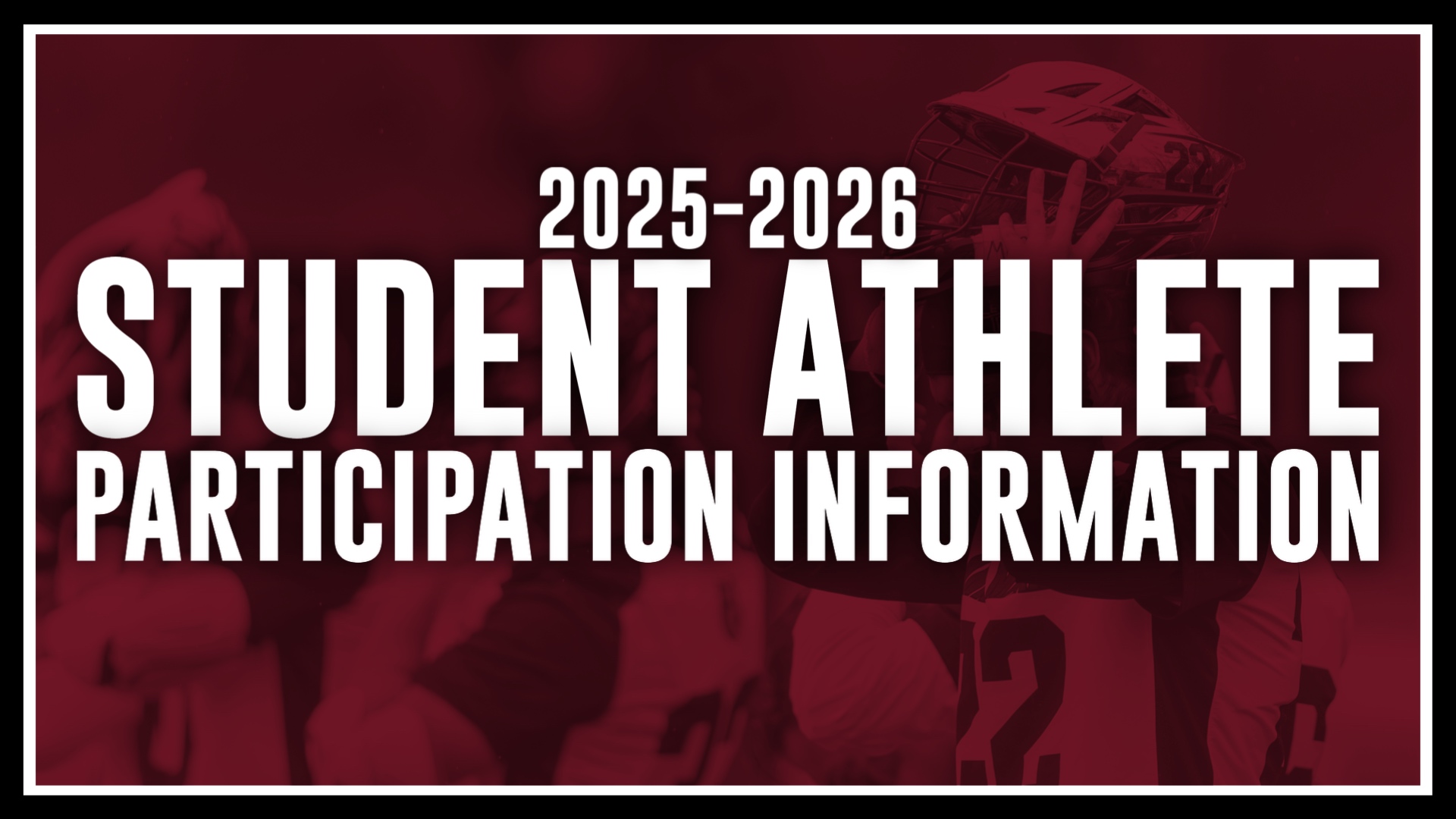 2025-2026 Student Athlete Participation Info