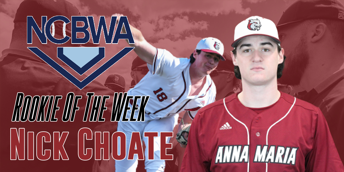 Nick Choate / NCBWA Rookie of the Week